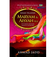 KISAH TELADAN MARYAM & AISYAH R.A - 3